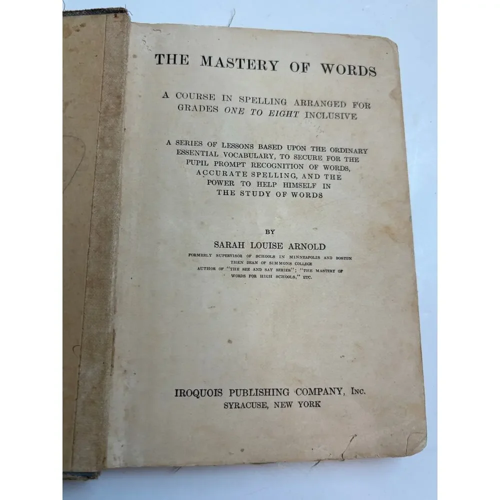 The Mastery of Words Sarah Louise Arnold 1920 Antique Educational Book